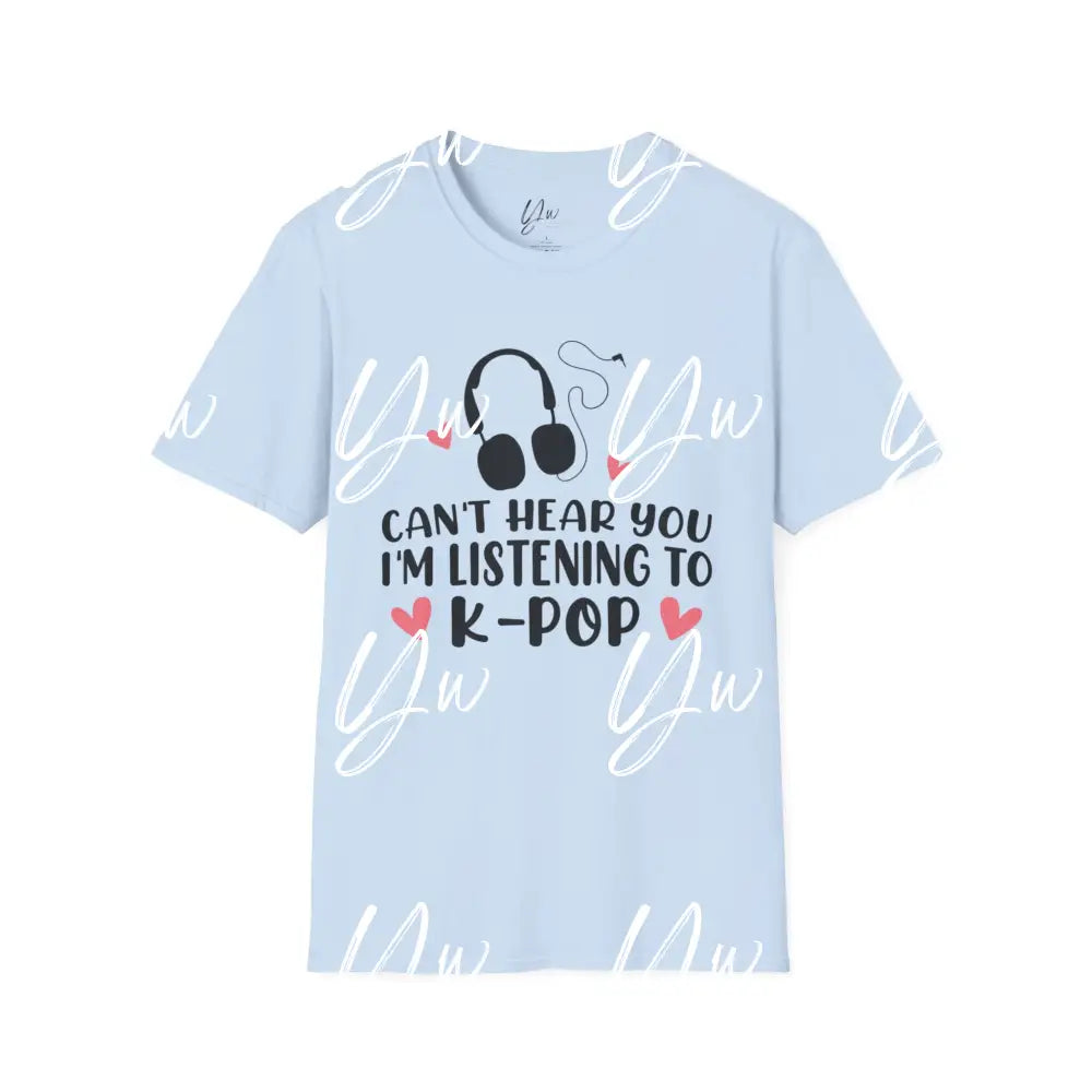 Listening to Kpop T-Shirt - Yenni's Warehouse