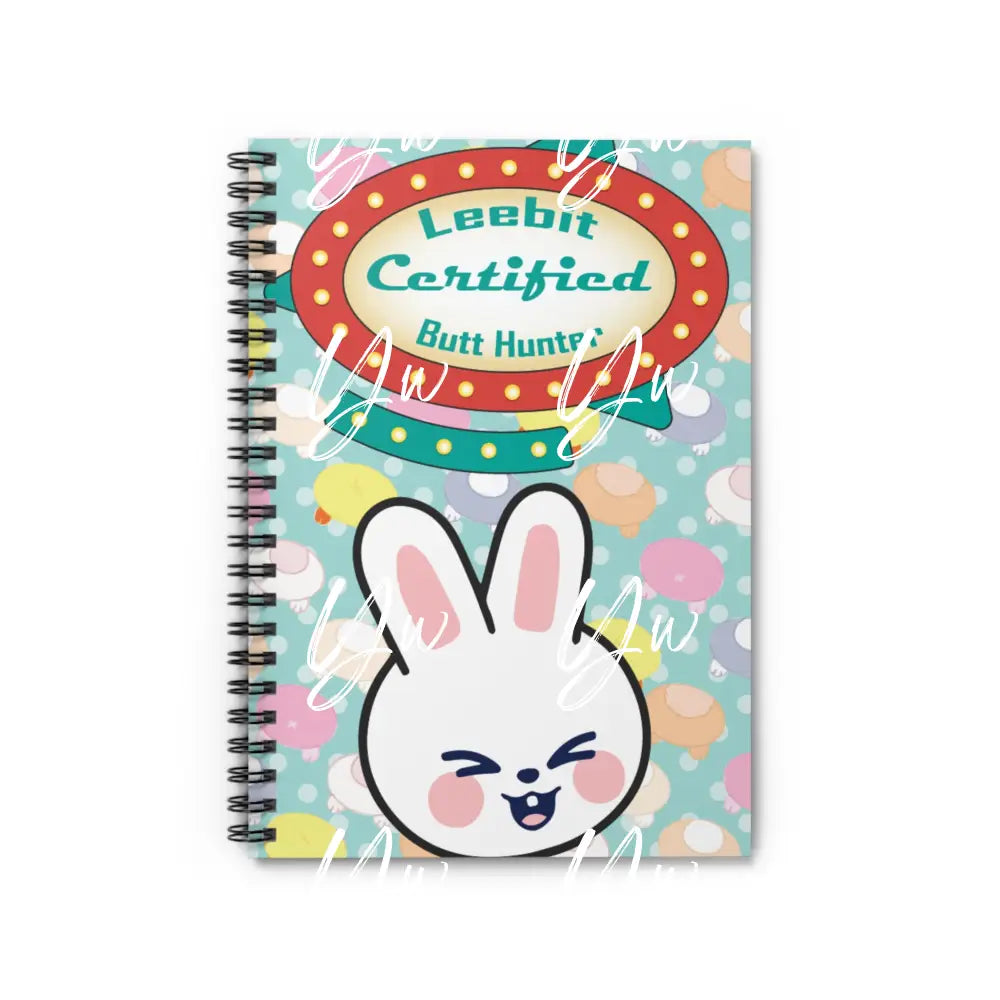 Spiral Notebook - "Leebit Certified Butt Hunter"